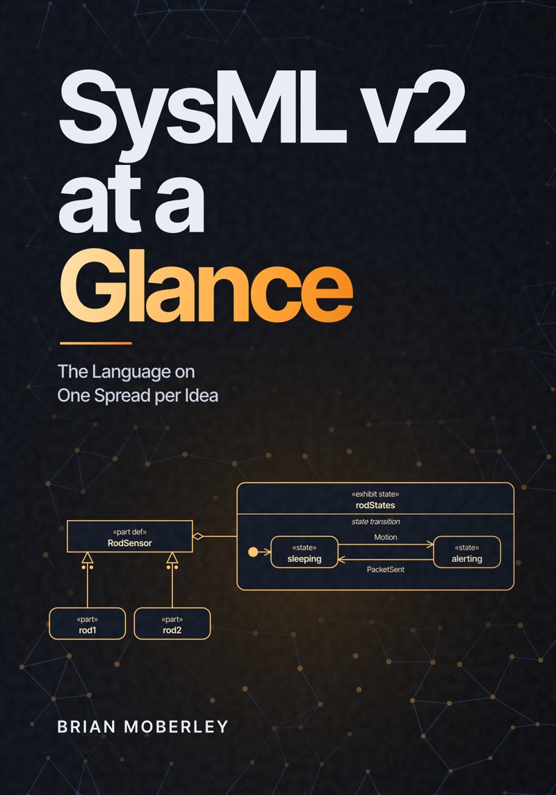 Cover of SysML v2 at a Glance by Brian Moberley